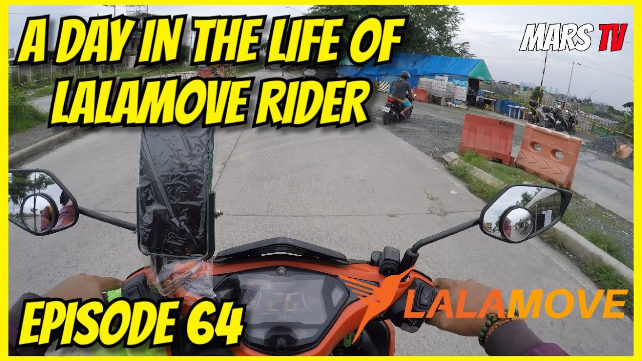 A DAY IN THE LIFE OF LALAMOVE RIDER IN THE PHILIPPINES EP64 || MARS TV ...