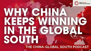 China's Winning Strategy in the Global South