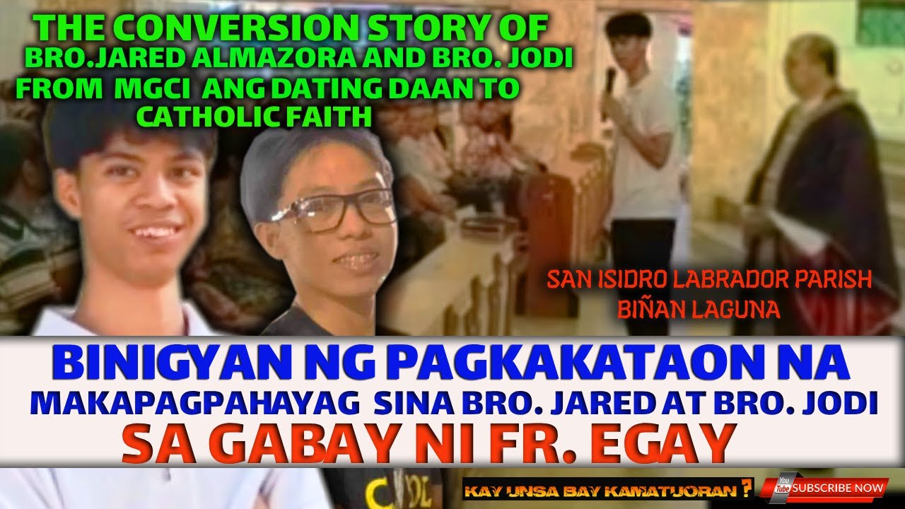 PAGPAPAHAYAG NI BRO. JARED AT BRO. JODI SA SAN ISIDRO LABRADOR PARISH BIÑAN LAGUNA/ CONVERSION STORY