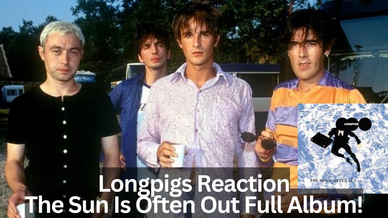 Longpigs Reaction - The Sun Is Often Out Full Album Reaction