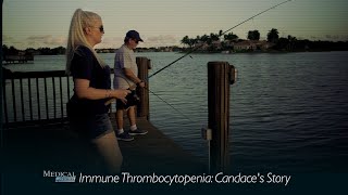 Medical Stories - Immune Thrombocytopenia (ITP) Barbara & Candace's Stories