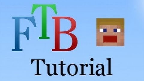 FTB/Feed the Beast Tutorial - Tesseracts Guide