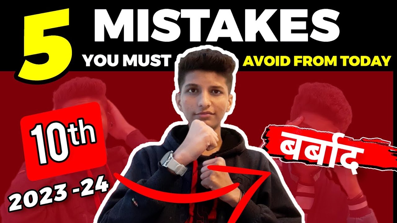 CLASS 10th : AVOID THESE 5 MISTAKES in BOARD EXAMS 2024 or REGRET it 🤯 ...