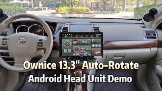Ownice 13 3“ Auto Rotate Android Head Unit Demo