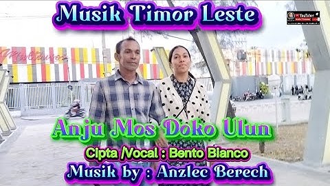 Anju Mos Doko Ulun By Bento Bianco #Musik Anzlec Berech #