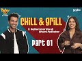 Chill &amp; Grill Pt.1 | Rajkummar R. &amp; Bhumi P. | Harshavardhan Kulkarni | In Cinemas 11th Feb
