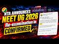 NTA Announced Re-NEET 2026 Date! 📢 Everything You Need to Know