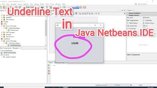 Underline Text in java Netbeans IDE