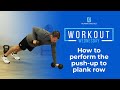 How to perform the push up to plank rotation