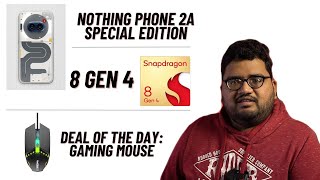 microsoft copilot x telegram, nothing phone 2a special edition, oppo pad 3 leak, snapdragon 8 gen 4!