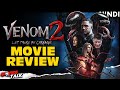 VENOM : Let There Be Carnage - Movie Review [Explained in Hindi]