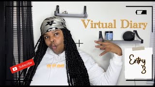 Virtual Diary Entry 3: Doctors Note??, Doja Cat, CONFIDENCE IS KEY!