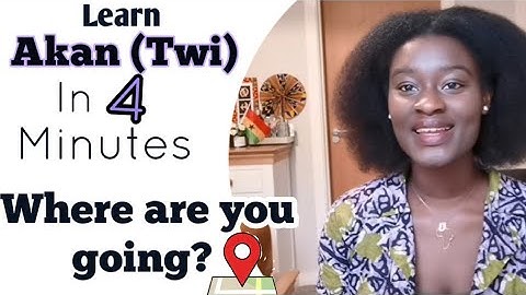 26. Learn to Speak Twi - How to speak Twi | Twi Lesson for Beginners | LearnAkan | Where are you