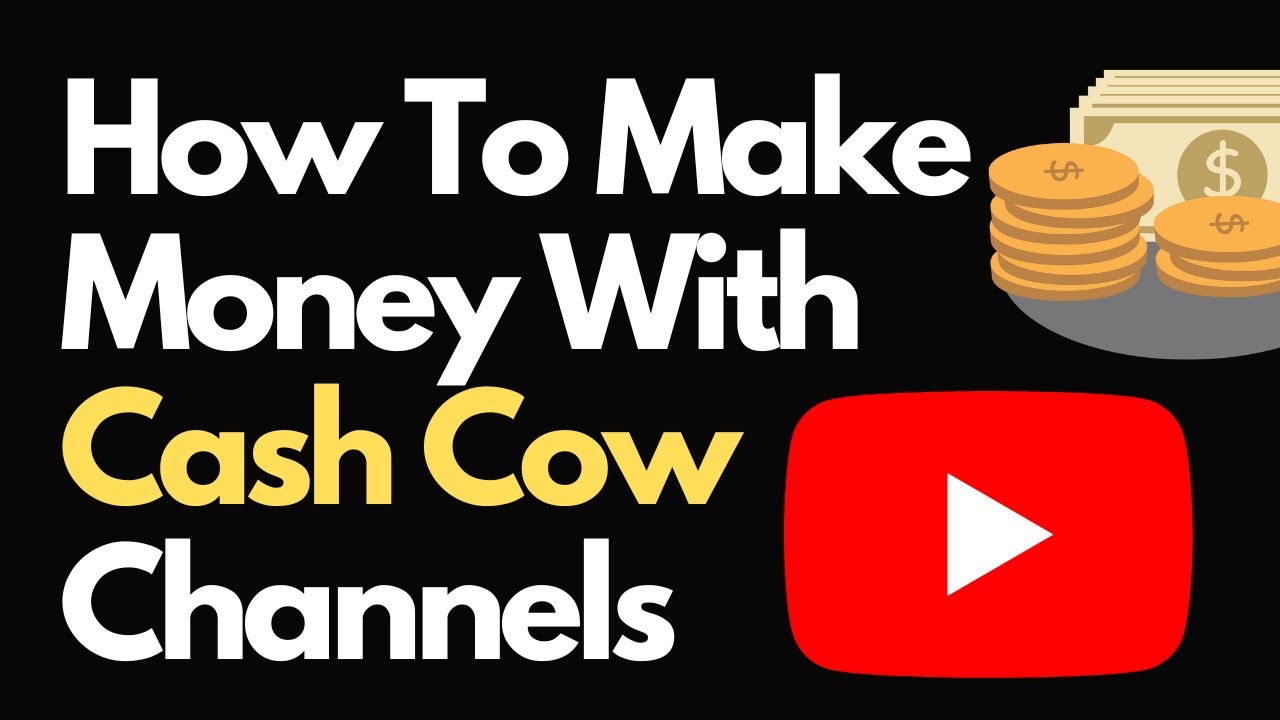 How To Start A Cash Cow YouTube Channel Step By Step Tutorial (SECRET