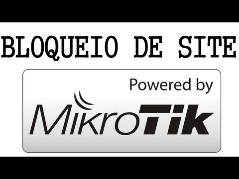 como bloquear o facebook orkut instagram twitter com mikrotik (qualquer website)