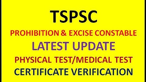 TSPSC LATEST UPDATE | PROHIBITION & EXCISE CONSTABLE | CERTIFICATION VERIFICATION | JOB SEARCH