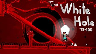 ZKBs 99 Traps - The White Hole (75-100) | Celeste Mods