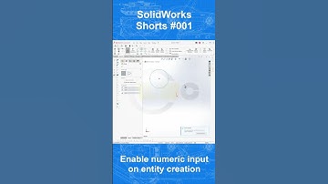 SolidWorks Shorts #001 - Enable numeric input on creation of new elements