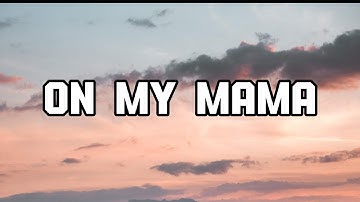 Victoria Monét - On My Mama (lyrics Video)