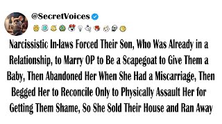 Narcissistic In-laws Forced Their Son, Who Was Already in a Relationship, to Marry OP to Be a Sca...