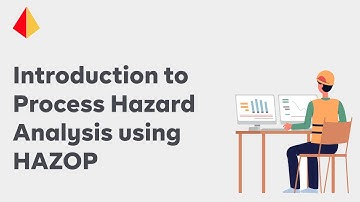Introduction to Process Hazard Analysis using HAZOP
