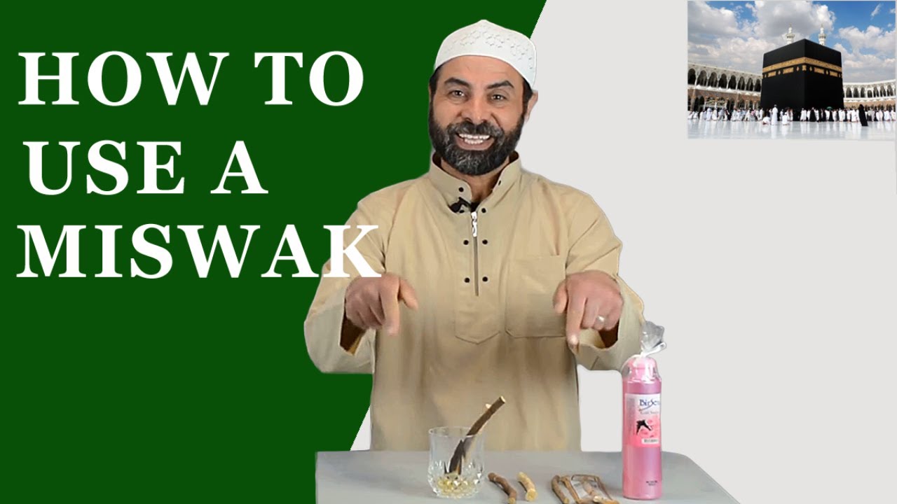 How to Use a Miswak - YouTube