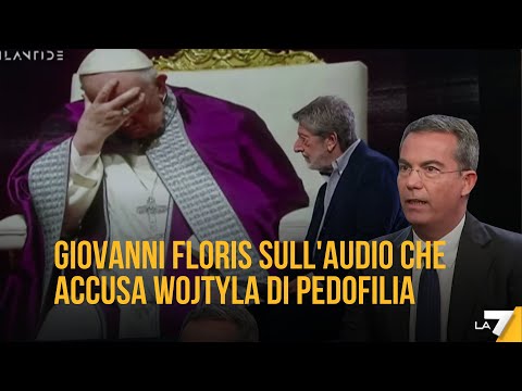 Le parole di Giovanni Floris sull'audio che accusa Wojtyla di pedofilia