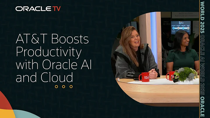 AT&T Modernizes Finance with Oracle Cloud and AI on Oracle TV at Oracle AI World 2025