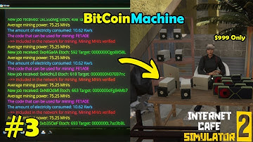 I BOUGHT BITCOIN MINING MACHINE - INTERNET CAFE SIMULATOR GAMEPLAY #2