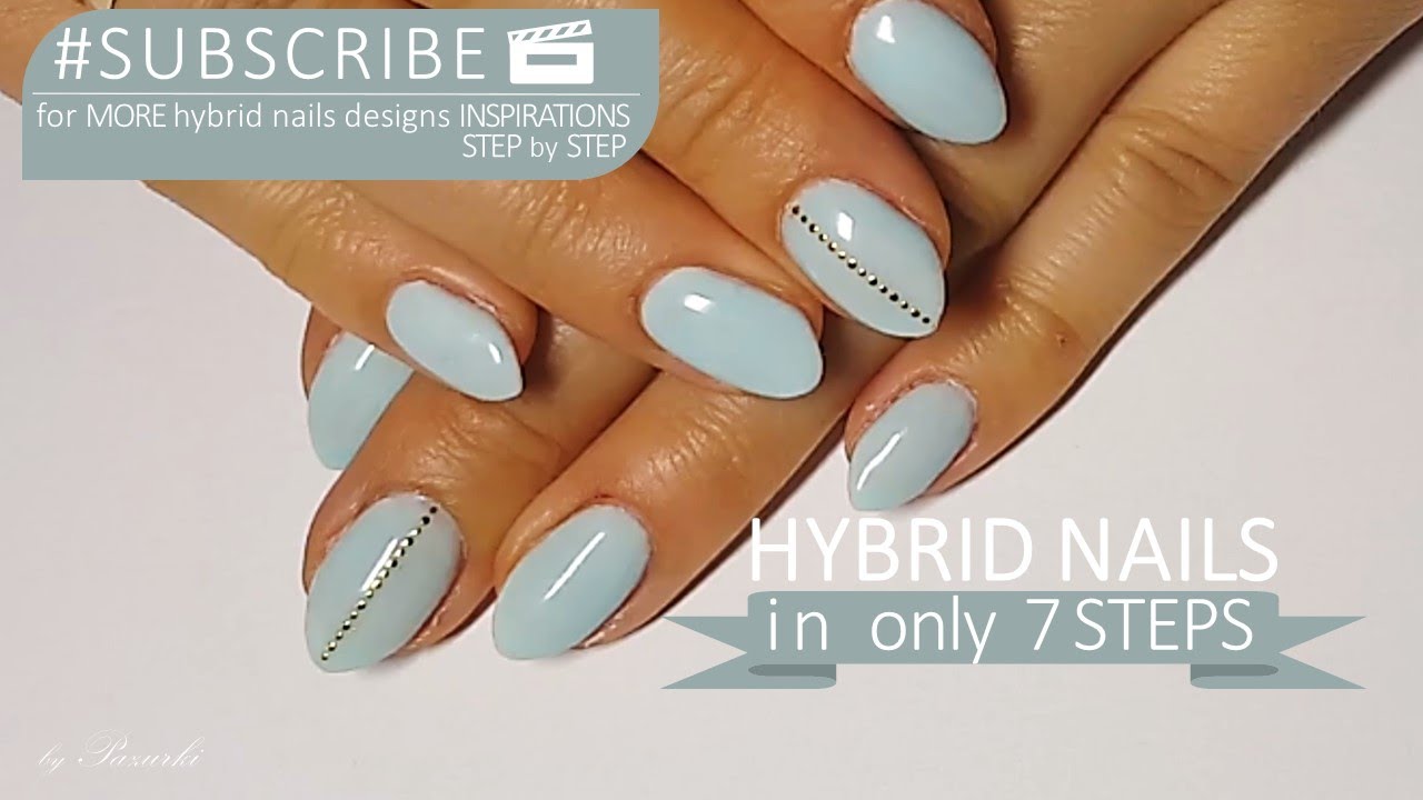 Hybryda I Naklejki W 7 Krokach Jasno Niebieskie Blekitne Blue Bybrid Nails Designs Stickers Youtube