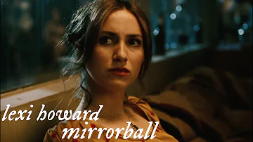 lexi howard | mirrorball