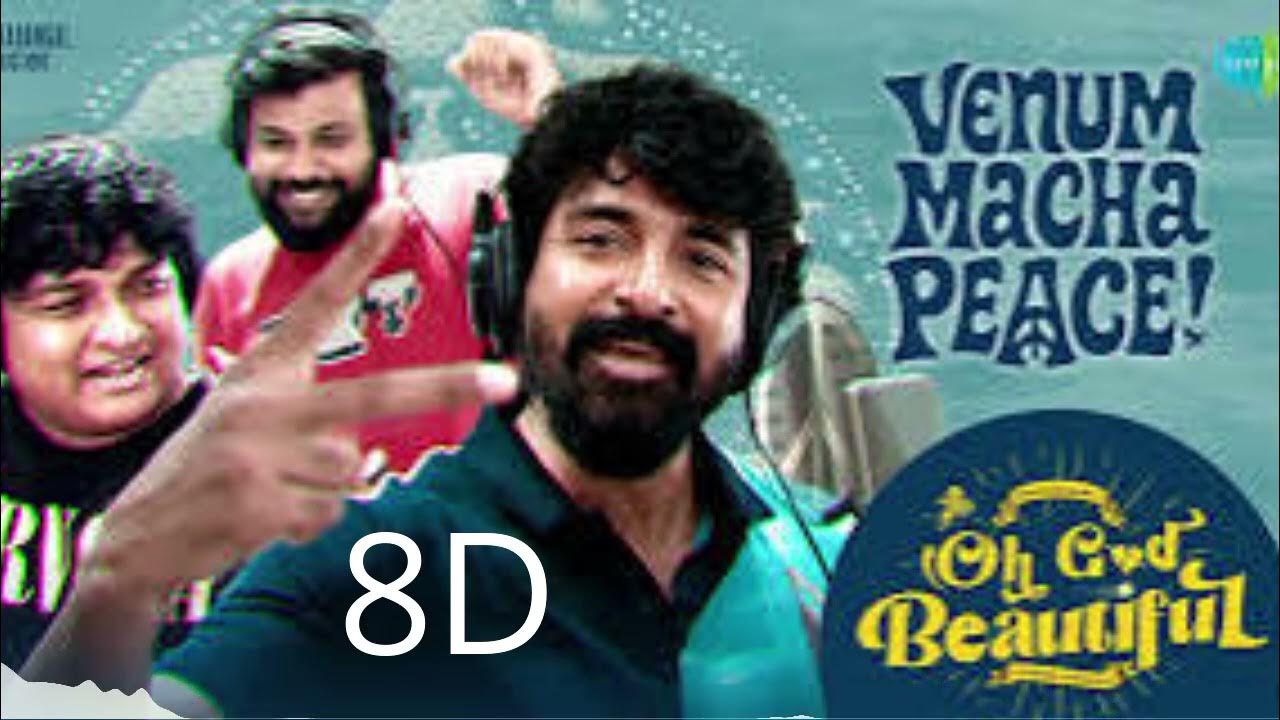Venum Macha Peace - 8D Song | Oh God Beautiful | Gopi, Sudhakar | Sivakarthikeyan | JC Joe Venum Macha Peace - 8D Song | Oh God Beautiful | Gopi, Sudhakar | Sivakarthikeyan | JC Joe