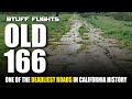 Deadly abandoned roads one of the scariest roads in us history old 166 in california