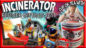Giving The Incinerator Module To Freinds Using a Refiner No Man