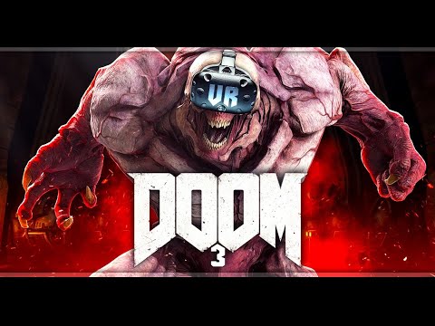 Видео: Мой первый VR стрим | Doom 3 VR Fully Possessed mod