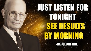 NAPOLEON HILL BEST SLEEP AFFIRMATIONS TO MANIFEST YOUR DESIRES OVERNIGHT