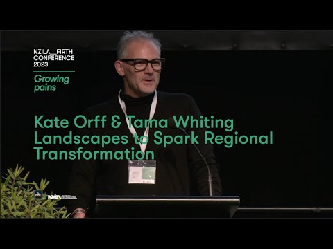 Kate Orff and Tama Whiting - 2023 NZILA Firth Conference