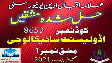 AIOU Solved Assignments | 8653 | ADOLESCENT PSYCHOLOGY | Assignment No 1 | B.Ed | Spring 2021