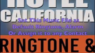 Eagles - Hotel California Ringtone and Alert