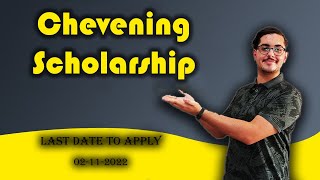 Chevening Scholarship for Tunisians / منحة تشيفنينج الممولة بالكامل 2022 - 2023