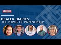 Dealer Diaries: The Power of Partnership | Episode 1