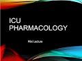 ICU pharmacology