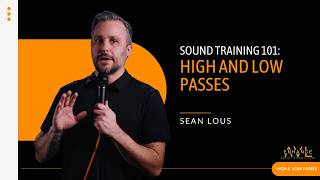 9 | High-Pass & Low-Pass Filters Explained | Sound Training 101