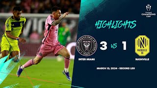 Champions Cup | Inter Miami 3-1 Nashville | Round of 16 ConcaChampions 2024 image