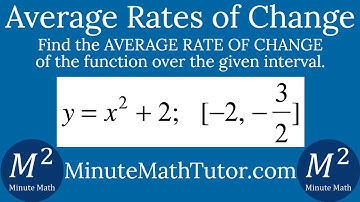 Find the Average Rate of Change of y=x^2+2; [-2 -3/2]