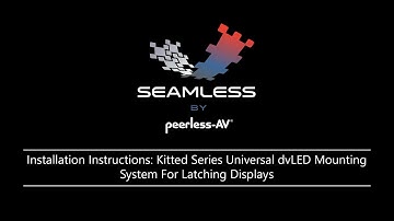 Installation Instructions: SEAMLESS Kitted Series Universal dvLED Mounting Systems (DS-LEDUNV)
