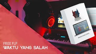 WAKTU YANG SALAH | BREAKBEAT | FREE FLP