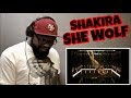 SHAKIRA - SHE WOLF | REACTION (PLEASE WATCH TILL END)