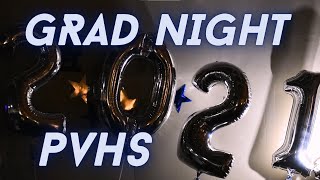 PVHS Grad Night 2021