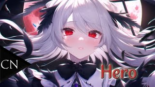 [Nightcore] - Hero (lyrics)